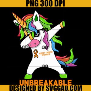 Kidney Cancer Awareness Unicorn Warrior Unbreakable PNG, Breast Cancer PNG