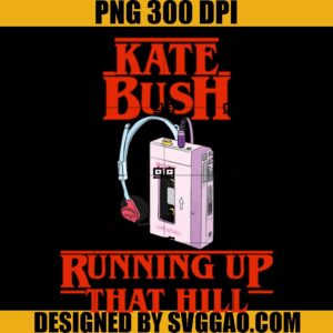 Kate Bush Running Up That Hill PNG, Stranger Things PNG