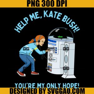 Help Me, Kate Bush PNG, You're My Only Hope PNG, Stranger Things PNG