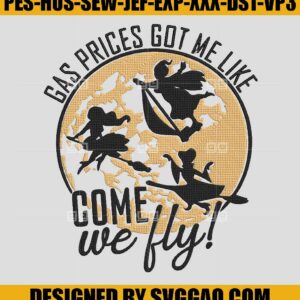 Gas Prices Witch Fly Embroidery Design, Halloween Embroidery Machine File