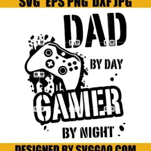 Gamer SVG, Dad SVG, Controller SVG, Father Day SVG