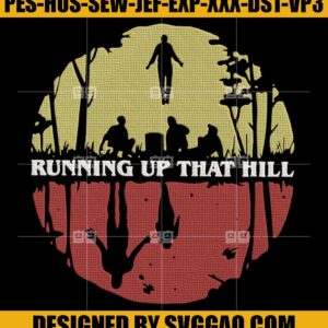 Maxs Favourite Song Embroidery Design, Running Up That Hill Embroidery File