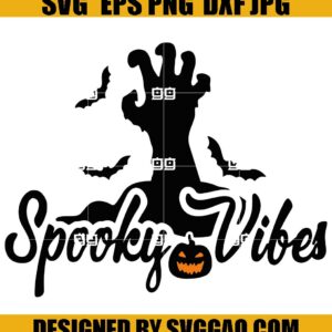 Spooky Vibes SVG, Halloween Pumpkin SVG, Creepy Hand SVG
