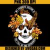 My Favorite Season Is Fall Of the Patriarchy PNG, Skull Halloween PNG