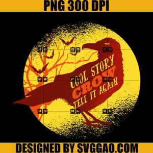 Cool Story Crow PNG, Spooky Crow Halloween Vibes PNG