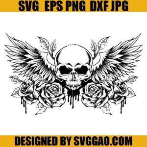 Skull With Wings SVG, Skull With Flowers SVG, Skull SVG