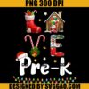 Love Pre K Xmas PNG, Noel PNG, Christmas PNG