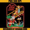 Let's Catch Santa PNG, Merry Christmas PNG, Santa Christmas PNG