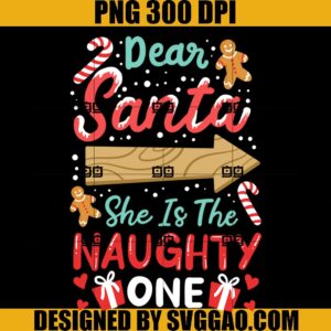 Christmas Santa Matching PNG, She Is The Naughty One PNG