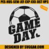 Game Day Soccer Embroidery Design, Game Day Embroidery Machine