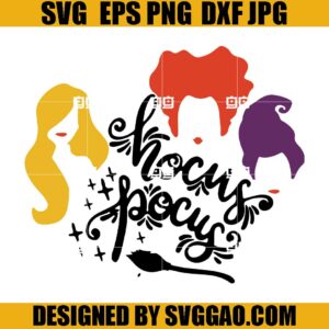 Hocus Pocus SVG, Ladies Hocus Pocus SVG, Witch Friends SVG