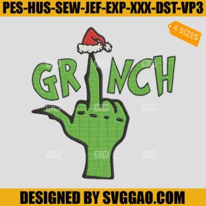 Grinch Middle Finger Embroidery Desisgn, Grinch Fuck Embroidery File