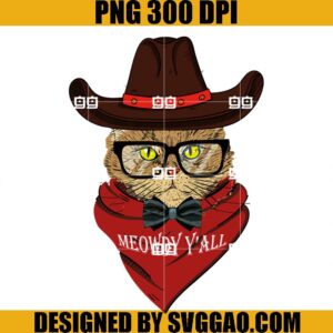Meowdy Y'all PNG, Cat From Texas Meme PNG, Howdy Y'all PNG