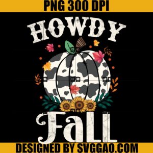Howdy Fall PNG, Pumpkin Fall Autumn Western PNG