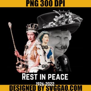 Rest In Peace 1926-2022 PNG, Queen Elizabeth PNG, Quenn Of Legend PNG