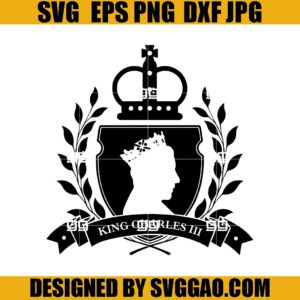 King Charles III SVG, God Save The King SVG
