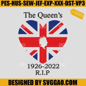 Queen Elizabeth Embroidery Design, Rip Queen Elizabeth Embroidery File