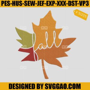 Fall Leaf Embroidery Design, Maple Leaf Embroidery File