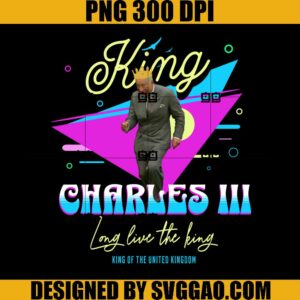 King Of The Unites Kingdom PNG, King Charles III PNG, Long Live The King PNG