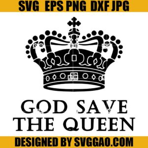 God Save The Queen SVG, Rip Queen SVG, Queen Elizabeth Grief Quote SVG