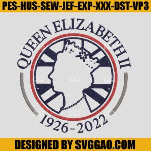 Queen Elizabeth Rip 2022Embroidery, Queen Elizabeth II