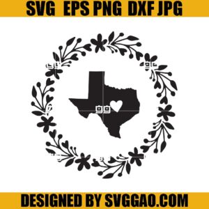 Texas Wreath SVG, Texas State SVG, Map State SVG