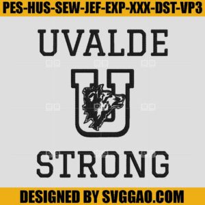 Uvalde Strong High School Embroidery, Protect Kids Not Guns Embroidery Machine File
