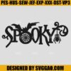 Spooky Embroidery Design, Spider Spooky Embroidery File