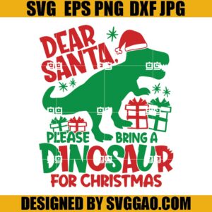 Bring A Dinosaurus SVG, Christmas SVG, T-rex Santa Hat SVG