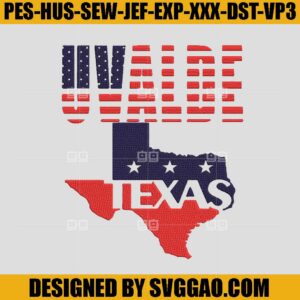 Uvalde Strong American Flag Embroidery Design, Uvalde Strong Embroidery File