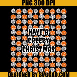 Have A Creepy Christmas PNG, Pumpkin Snow Chritsmas PNG