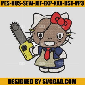 Hello Kitty Leatherface Embroidery Design, Leatherface Embroidery File