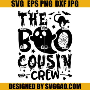 The Boo Cousin Crew SVG, Halloween SVG, Boo Halloween SVG