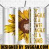 Not Fragile like A Flower 20oz Skinny Tumbler Template PNG, Sunflower Tumbler Tumbler Template PNG File Digital