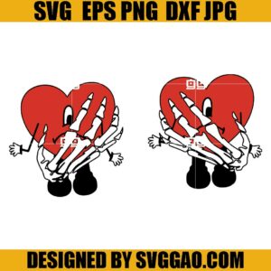Skeleton Hands Bad Bunny Hearts SVG, Un Halloween Sin Ti SVG, Hallowen Bad Bunny SVG