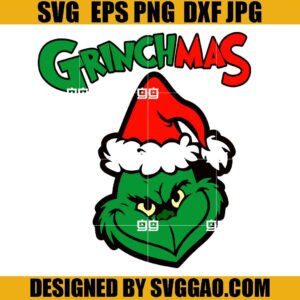 GrinchMas SVG, The Grinch SVG, Merry Christmas SVG