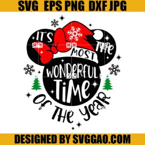 Its The Most Wonderful Time Of The Year SVG, Merry Christmas SVG, Disney Xmas SVG