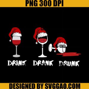 Drink Draank Drunk PNG, Wine christmas  PNG, Wine Santa PNG