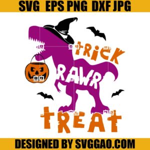 Trick Rawr Treat SVG, T Rex Dinosaur Halloween SVG, Pumpkin Dinosaur Witch SVG