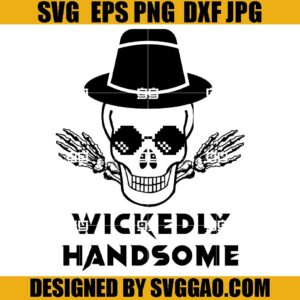 Wickedly Handsome SVG. Skull Halloween SVG