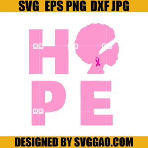 Hope Breast Cancer SVG, Awareness Month SVG, Cancer Survivor SVG