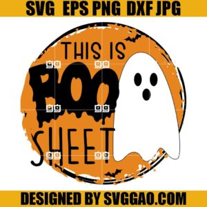 This Is Boo Sheet SVG, Boo Halloween SVG, Spooky SVG