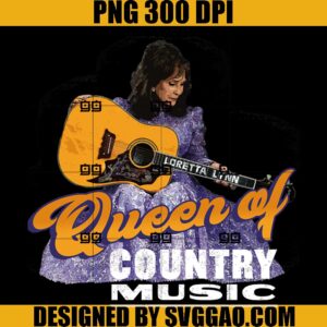 Queen Of Country Music PNG, Loretta Lynn Vintage PNG, Rip Loretta Lynn PNG