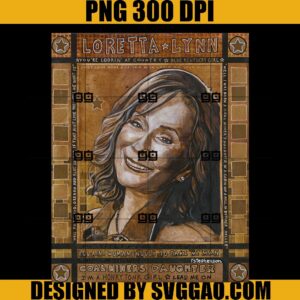 Loretta Lynn PNG, Loretta Lynn Vintage PNG, Rip Loretta Lynn PNG