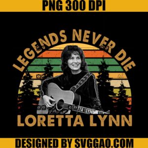 Legends Never Die PNG, Loretta Lynn PNG, Queen Music PNG