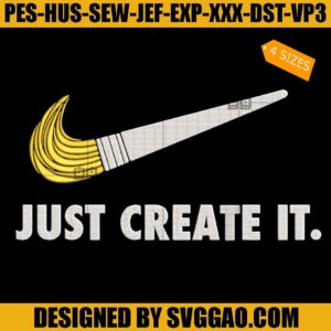 Just Create It Embroidery Design, Nike Embroidery File