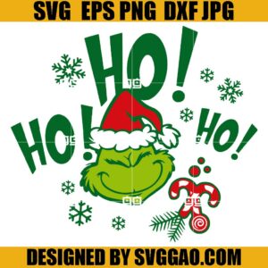 Ho Ho Ho Christmas SVG, Whoville Christmas SVG, The Grinch SVG
