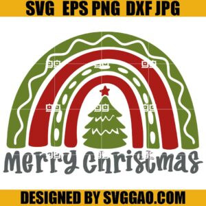 Christmas Rainbow SVG, Christmas Tree SVG, Merry Christmas SVG