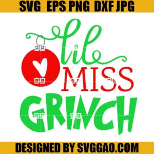 Little Miss Grinch SVG, Bell Christmas SVG, Merry Xmas SVG