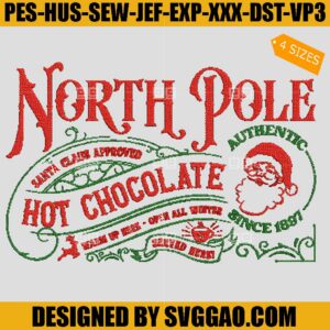 North Pole Hot Chocolate Embroidery Design, Santa Claus Embroidery File
